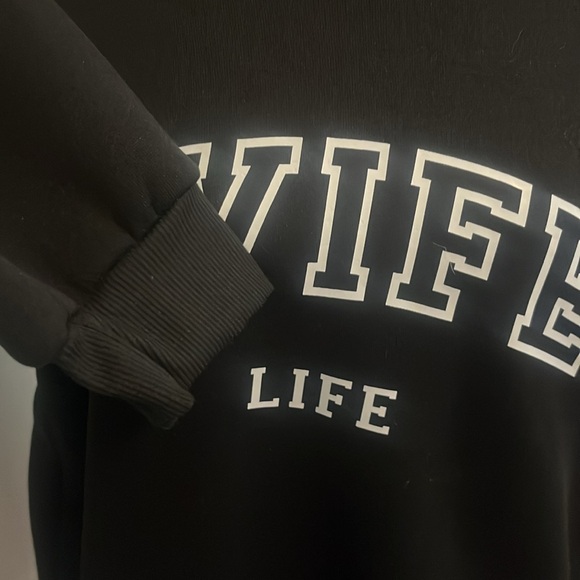 NWOT- Shein Crew Neck Wife Life Sweatshirt amazing condition runs a little sm - Picture 6 of 8